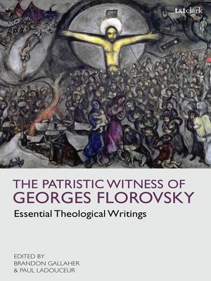 cover image of The Patristic Witness of Georges Florovsky